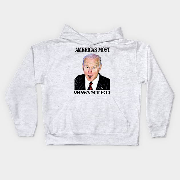 Biden Americas Most Unwanted Kids Hoodie by Lorri's Custom Art